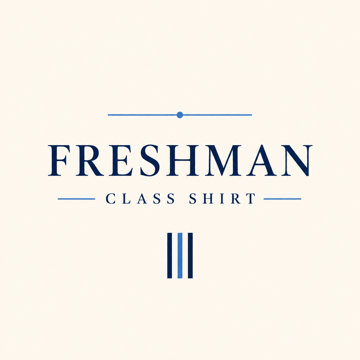 Freshman Class Shirt